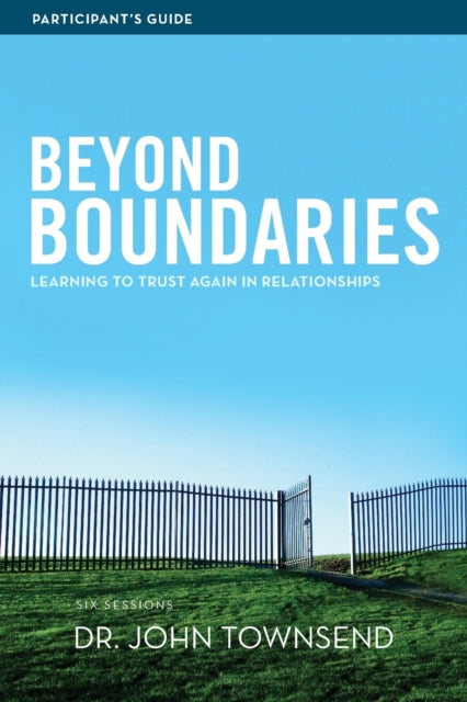 Book cover of: Beyond Boundaries Bible Study Participant's Guide. By: John Sims Townsend