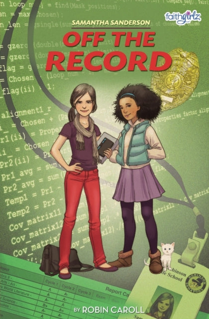Book cover of: Samantha Sanderson Off the Record. By: Robin Caroll