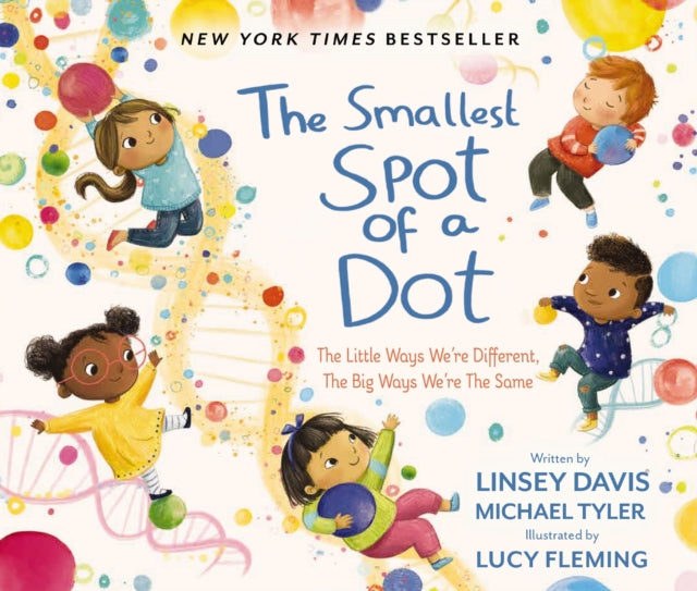 Book cover of: Smallest Spot of a Dot. By: Linsey Davis