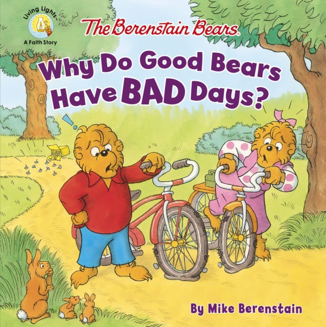 Book cover of: Berenstain Bears Why Do Good Bears Have Bad Days?