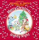 Book cover of: Merry Christmas, Nighty Night. By: Michael W. Smith