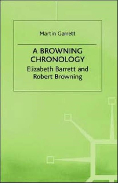 Book cover of: Browning Chronology. By: Martin Garrett