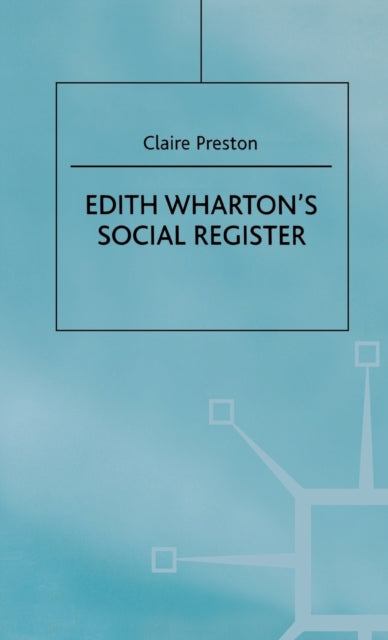 Book cover of: Edith Wharton's Social Register