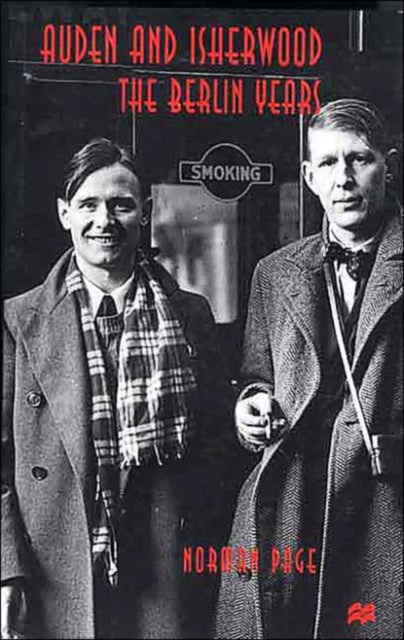 Book cover of: Auden and Isherwood. By: Norman Page