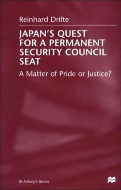 Book cover of: Japan's Quest For A Permanent Security Council Seat. By: Reinhard Drifte