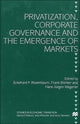 Book cover of: Privatization, Corporate Governance and the Emergence of Markets