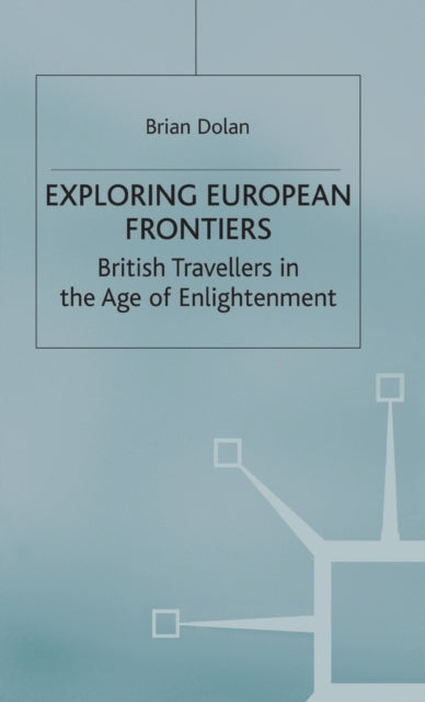 Book cover of: Exploring European Frontiers