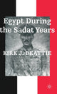 Book cover of: Egypt During the Sadat Years. By: Kirk Beattie