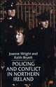 Book cover of: Policing and Conflict in Northern Ireland. By: Joanne Wright