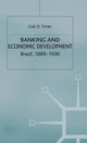 Book cover of: Banking and Economic Development. By: Gail D. Triner