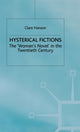 Book cover of: Hysterical Fictions