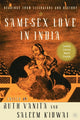 Book cover of: Same-Sex Love in India