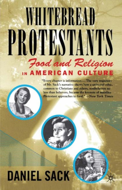 Book cover of: Whitebread Protestants. By: Daniel Sack