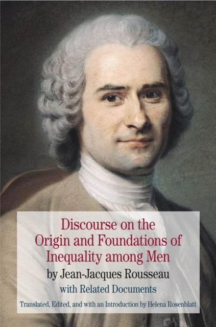 Book cover of: Discourse on the Origin and Foundations of Inequality among Men. By: Jean-Jacques Rousseau