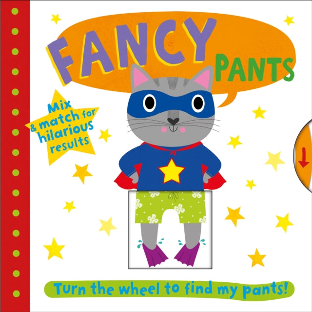 Book cover of: Fancy Pants. By: Roger Priddy