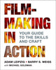 Book cover of: Filmmaking in Action. By: Adam Leipzig