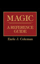 Book cover of: Magic. By: Earle J. Coleman