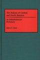Book cover of: Indians of Central and South America