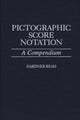 Book cover of: Pictographic Score Notation