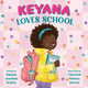 Book cover of: Keyana Loves School. By: Natasha Anastasia Tarpley