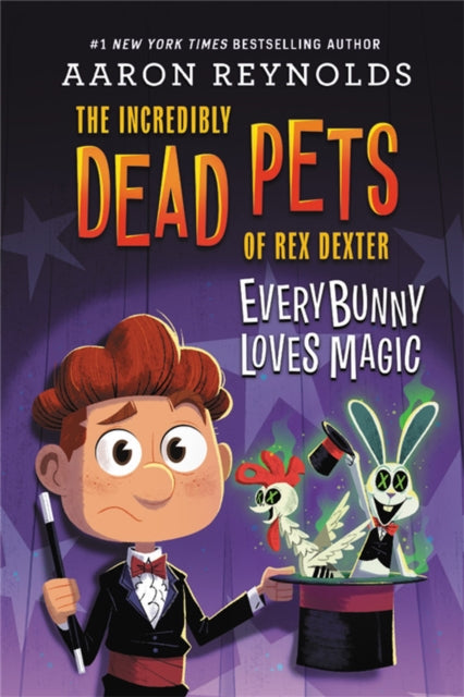 Book cover of: Everybunny Loves Magic. By: Aaron Reynolds