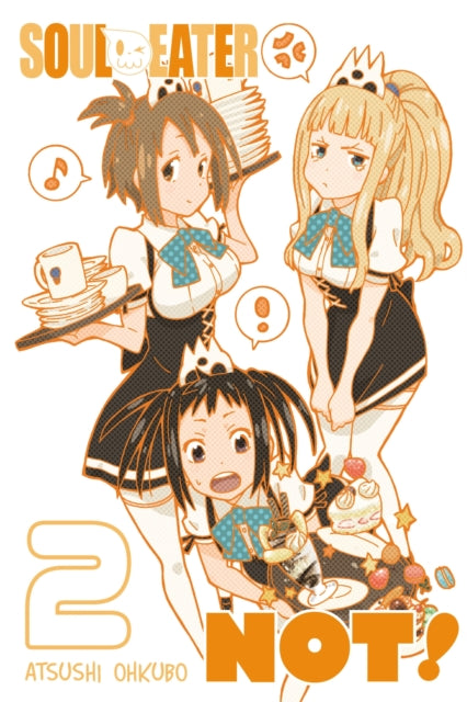 Book cover of: Soul Eater NOT!, Vol. 2. By: 大久保篤