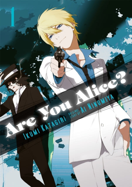 Book cover of: Are You Alice? Vol. 1. By: Ikumi Katagiri