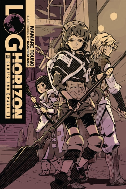 Book cover of: Log Horizon, Vol. 3 (Novel). By: Mamare Touno