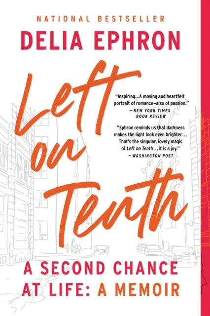 Book cover of: Left on Tenth. By: Delia Ephron