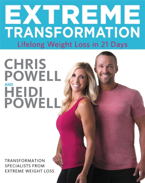 Book cover of: Extreme Transformation. By: Powell, Chris (Celebrity trainer)
