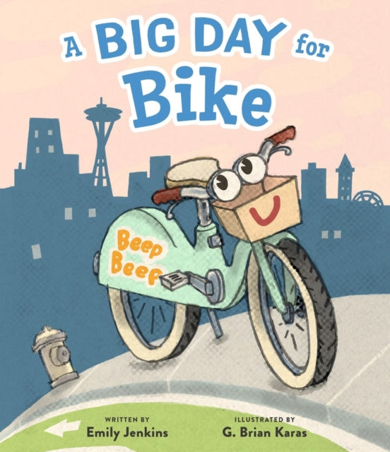 Book cover of: A Big Day for Bike. By: Emily Jenkins
