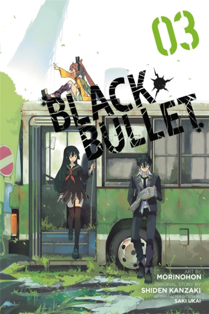 Book cover of: Black Bullet, Vol. 3 (Manga). By: Shiden Kanzaki