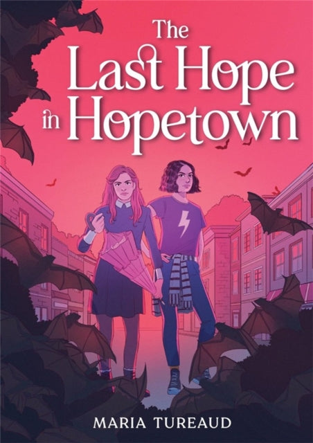 Book cover of: The Last Hope in Hopetown. By: Maria Tureaud