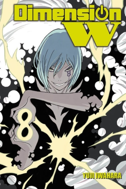 Book cover of: Dimension W, Vol. 8. By: Yuji Iwahara