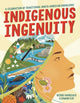 Book cover of: Indigenous Ingenuity. By: Deidre Havrelock