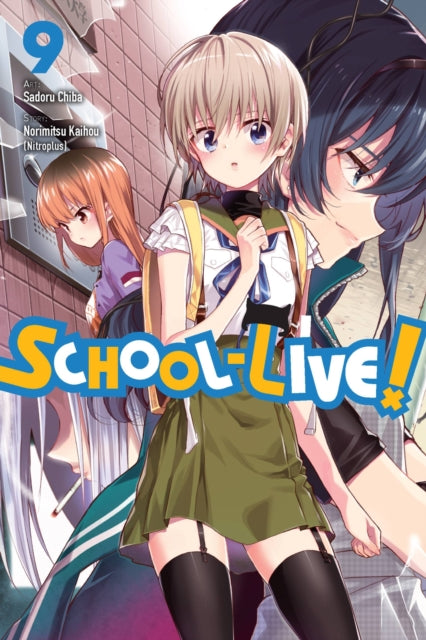 Book cover of: School-Live!, Vol. 9. By: Norimitsu Kaihou