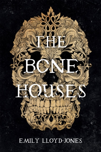 Book cover of: The Bone Houses