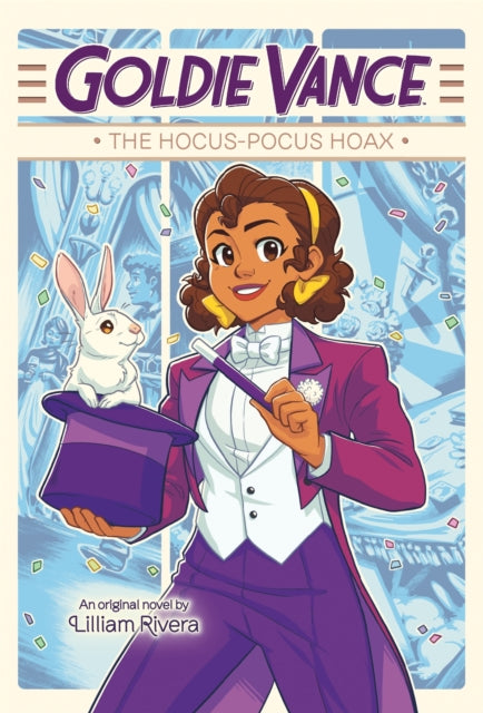 Book cover of: Goldie Vance: The Hocus-Pocus Hoax. By: Lilliam Rivera