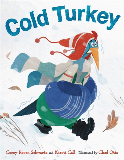 Book cover of: Cold Turkey. By: Corey Rosen Schwartz