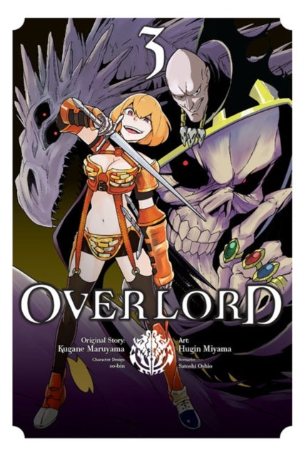 Book cover of: Overlord, Vol. 3 (Manga). By: 丸山くがね