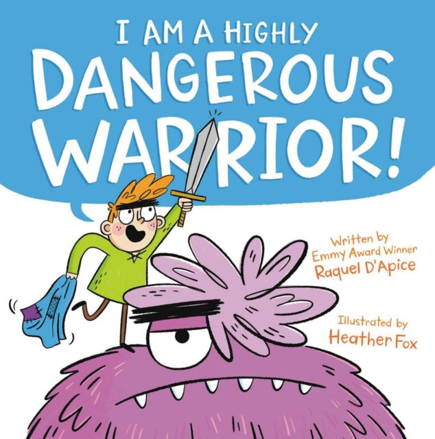 Book cover of: I Am a Highly Dangerous Warrior!