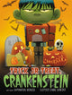 Book cover of: Trick or Treat, Crankenstein. By: Samantha Berger