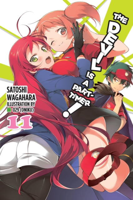 Book cover of: Devil Is a Part-Timer!, Vol. 11 (light novel). By: Satoshi Wagahara
