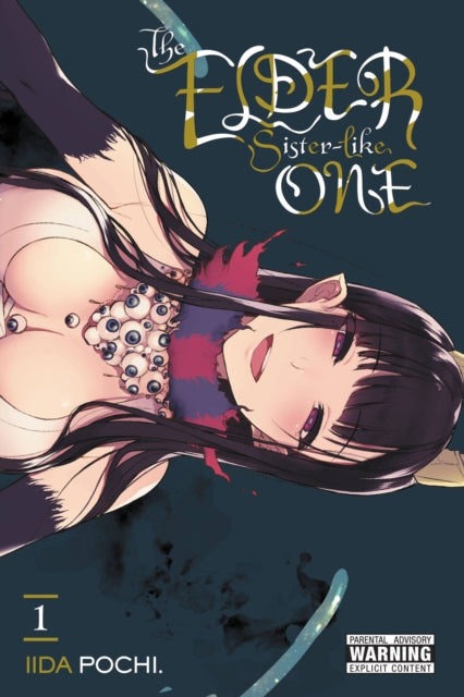 Book cover of: Elder Sister-Like One, Vol. 1. By: Pochi Iida