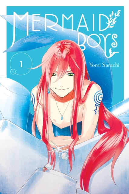Book cover of: Mermaid Boys, Vol. 1. By: Yomi Sarachi
