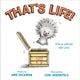 Book cover of: That's Life!. By: Dyckman, Ame