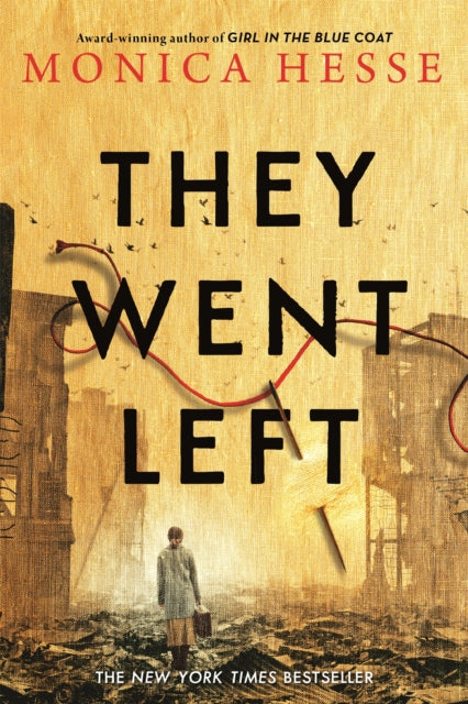 Book cover of: They Went Left. By: Monica Hesse