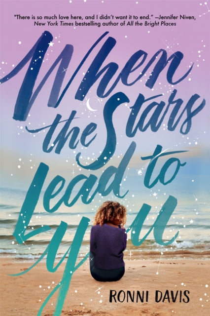 Book cover of: When the Stars Lead to You. By: Ronni Davis
