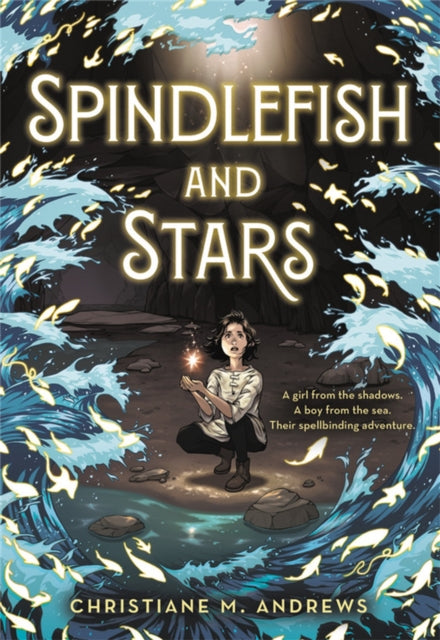 Book cover of: Spindlefish and Stars. By: Christiane M. Andrews