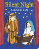 Book cover of: Silent Night. By: Grace Lin